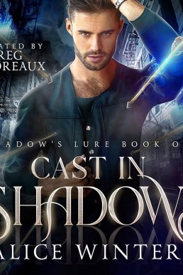 Cast in Shadows (Shadow's Lure #1)