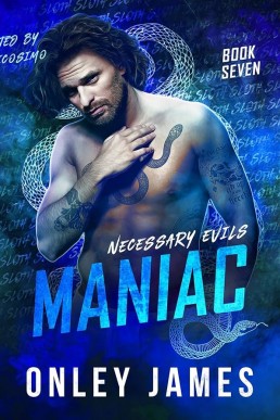 Maniac (Necessary Evils #7)