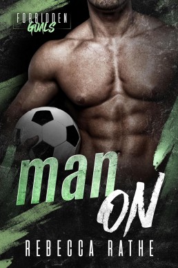 Man On (Forbidden Goals #2)