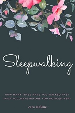 Sleepwalking: A Lesbian Romance Novel