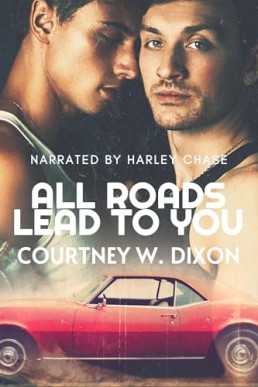 All Roads Lead to You