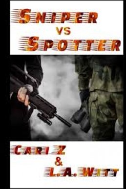 Sniper vs Spotter (Hitman vs Hitman #2)