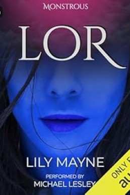 Lor (Monstrous #7)