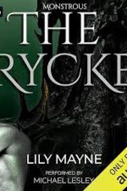 The Rycke (Monstrous #3)