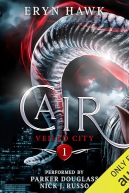 Cair (Veiled City #1)