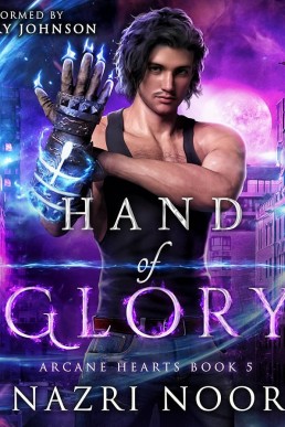 Hand of Glory (Arcane Hearts #5)