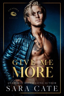 Give Me More (Salacious Players Club #3)