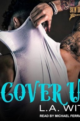 Cover Up (Skin Deep Inc. #3)