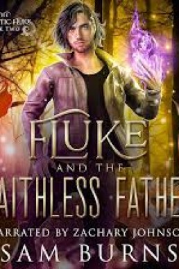 Fluke and the Faithless Father (The Fantastic Fluke #2)