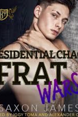Presidential Chaos (Frat Wars #3)