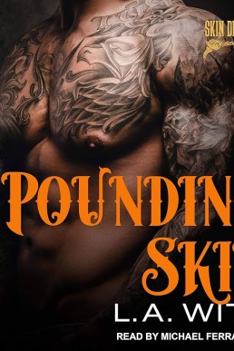 Pounding Skin (Skin Deep Inc. #2)