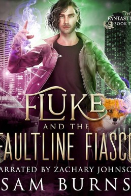 Fluke and the Faultline Fiasco (The Fantastic Fluke #3)