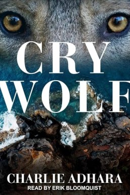 Cry Wolf (Big Bad Wolf #5)