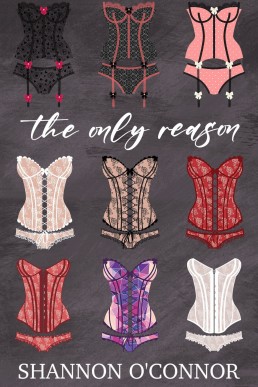 The Only Reason