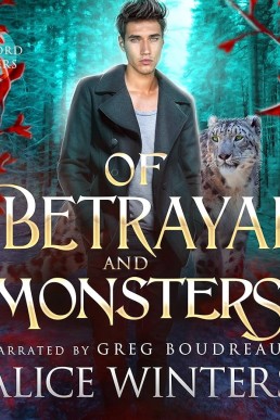 Of Betrayal and Monsters (Winsford Shifters #2)