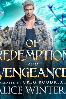 Of Redemption and Vengeance (Winsford Shifters #3)