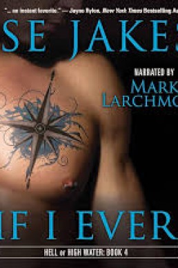 If I Ever (Hell or High Water #4)