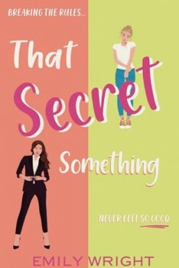 That Secret Something