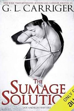 The Sumage Solution (San Andreas Shifters #1)