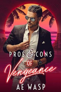 Pros & Cons of Vengeance (Pos & Cons 1)