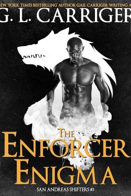 The Enforcer Enigma (San Andreas Shifters #3)