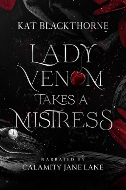 Lady Venom Takes a Mistress