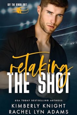 Retaking the Shot ( Off the Bench Duet 2)