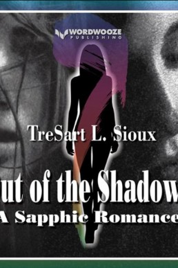 Out of the Shadows