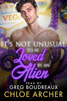 It’s Not Unusual to Be Loved by an Alien (Tentacular Tales #1)
