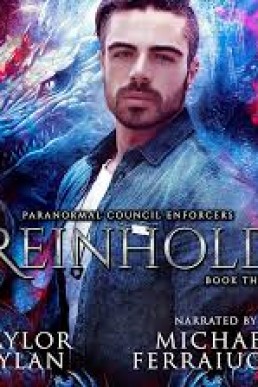 Reinhold (Paranormal Council Enforcers #3)