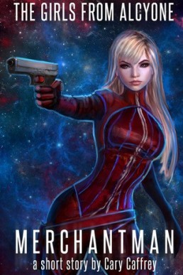 Merchantman (The Girls from Alcyone)