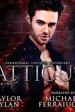 Atticus (Paranormal Council Enforcers #2)