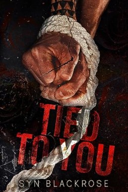 Tied to You (The Kozlov Brothers 1)