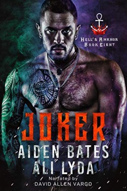 Joker (Hell's Ankhor #8)