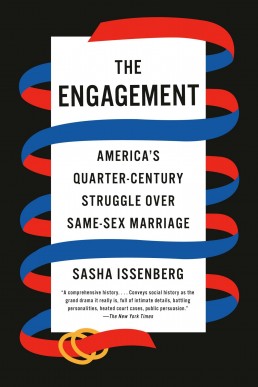 The Engagement: America's Quarter Century Struggle Over Same-Sex Marriage