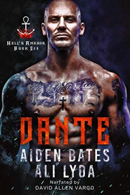 Dante (Hell's Ankhor #6)