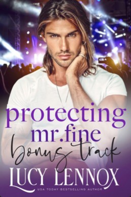 Bonus Track: A Protecting Mr. Fine Bonus Story