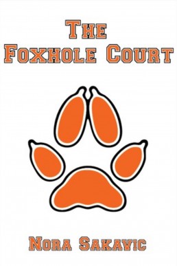 The Foxhole Court (All For the Game 1)