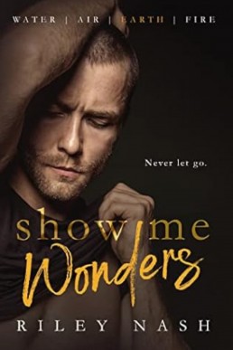 Show Me Wonders (Water, Air, Earth, Fire 3)