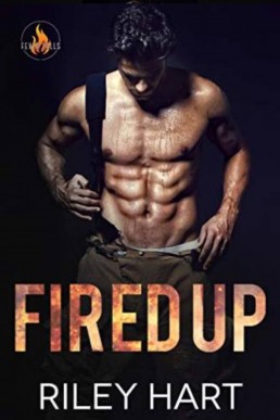 Fired Up (Fever Falls 1)