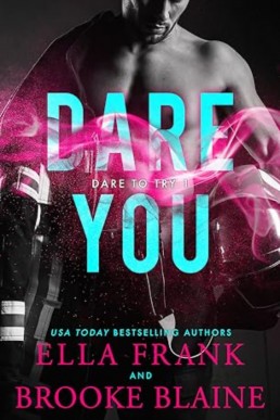Dare You (Dare to Try 1)