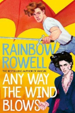 Any Way the Wind Blows (Simon Snow 3)