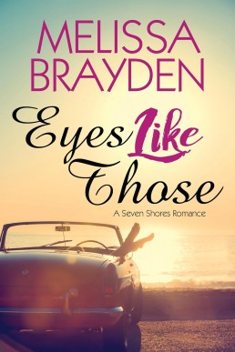 Eyes Like Those (Seven Shores #1)