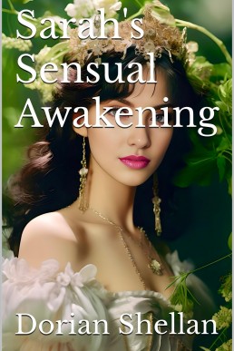 Sarah's Sensual Awakening