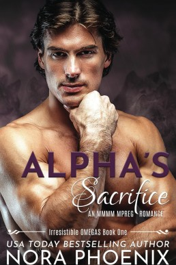 Alpha's Sacrifice (Irresistible Omega #1)