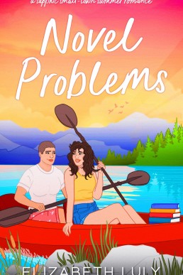 Novel Problems: A Sapphic Small-Town Summer Romance