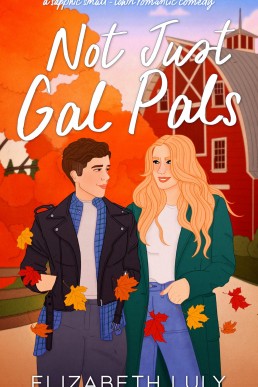 Not Just Gal Pals