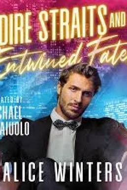Dire Straits and Entwined Fates (Fanged Mistakes #2)