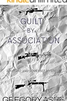 Guilt by Association (Hazard and Somerset Book 4)