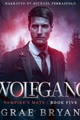 Wolfgang (Vampire's Mate #5)